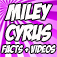 Miley Cyrus Awesome Facts + Videos