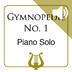 Gymnopedie No. 1 by E. Satie - Piano Solo MP3 included (iPad Edition)