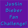 Justin Bieber Fan Challenge